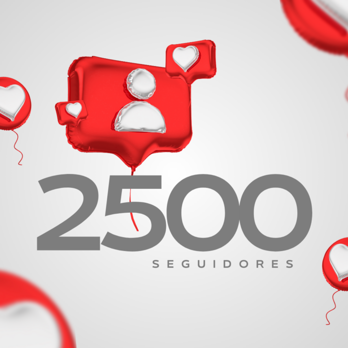 2500 SEGUIDORES
